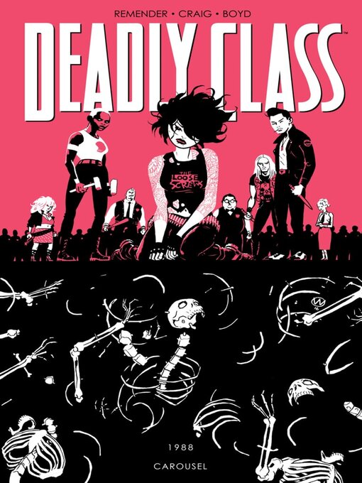 Title details for Deadly Class (2014), Volume 5 by Rick Remender - Available